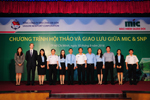 MIC&SNP: Hội thảo hợp tác toàn diện